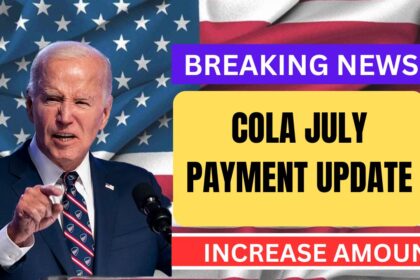 COLA July Payment Update